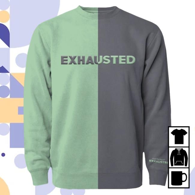 Official Philip Defranco Merch Store Beautiful Bastard Exhausted Green Split Sweaters Beautifulbastard Philipdefranco Shop