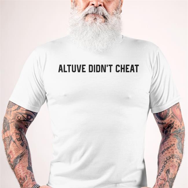 Altuve Didn't Cheat Tee Ariichiiyoko Astarr_W_2Rs Jose Altuve
