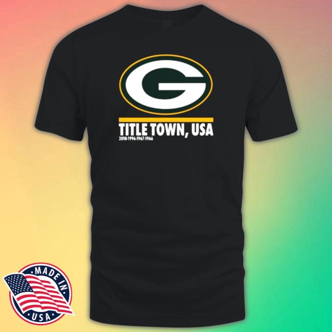 Official Green Bay Packers Hometown Collection Title Town 2022 T-Shirt