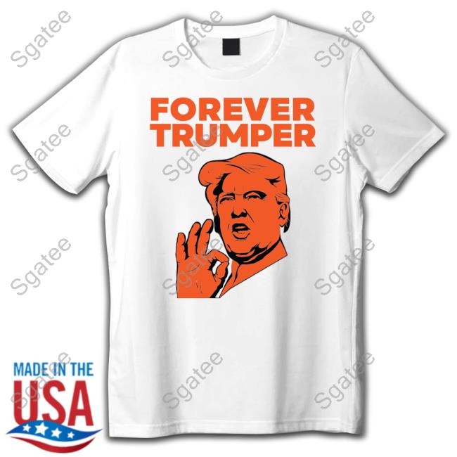 Official Forever Trumper Merch Orange Man Rad T-Shirt