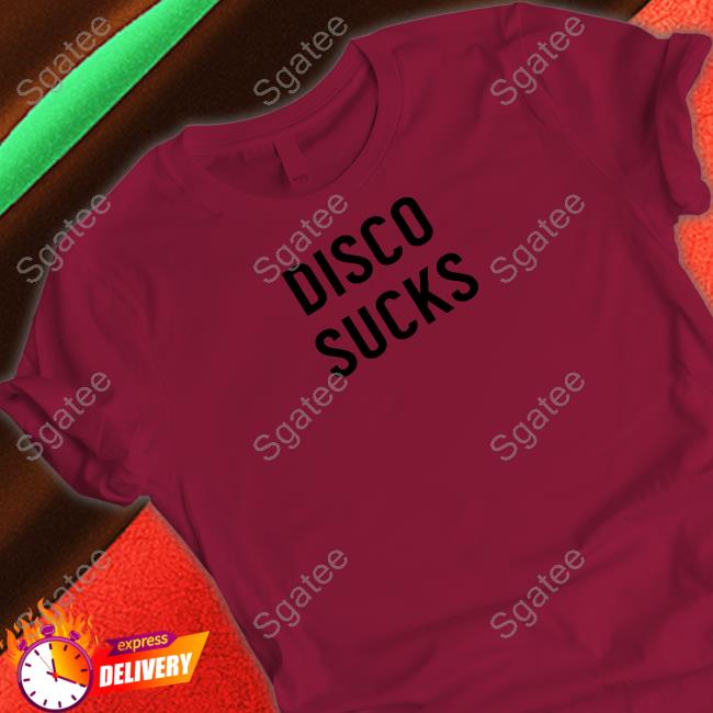 Official Disco Sucks Sweatshirt Official Disco Sucks Tee Shirt