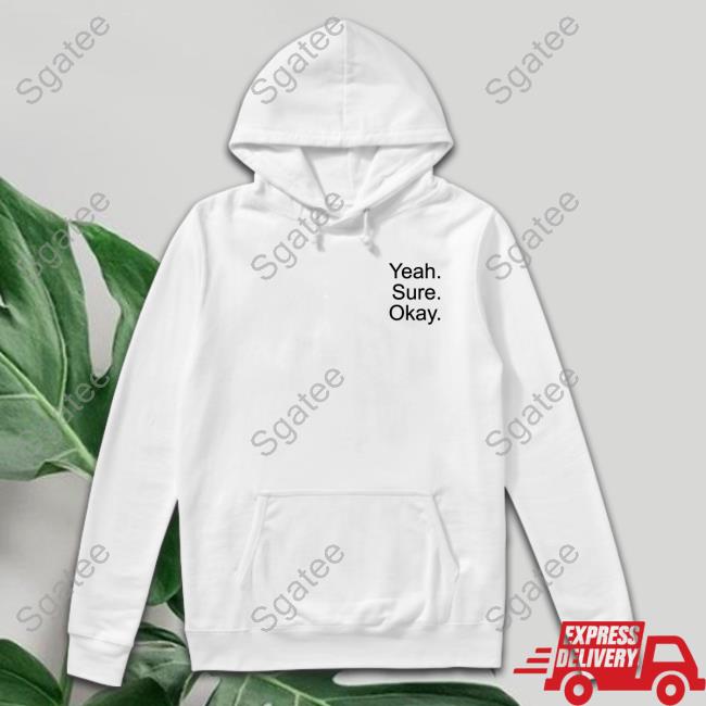 Official Kelsea Ballerini Merch Yeah Sure Okay T Shirts