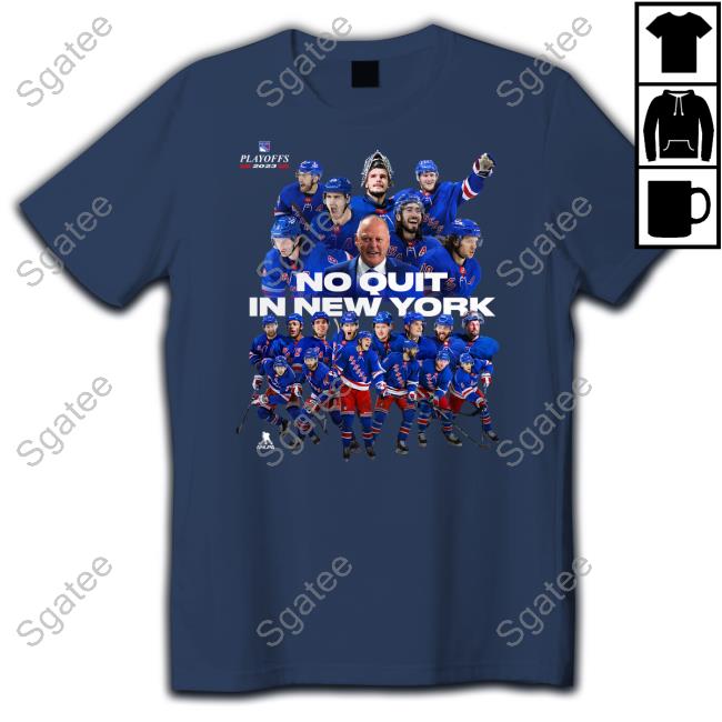Madison Square Garden Shop No Quit In New York Rangers 22-23 Playoff Team Photo Tee Shirt