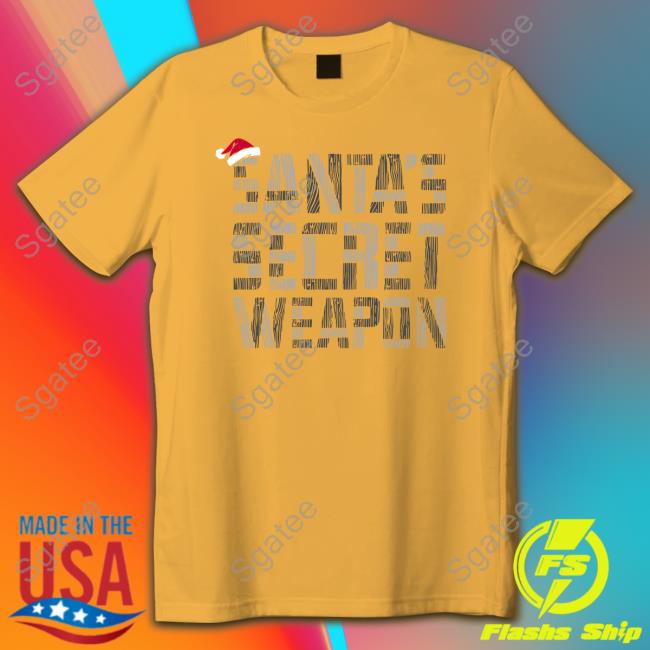 Mr. Build It Merch Santa's Secret Weapon Tee