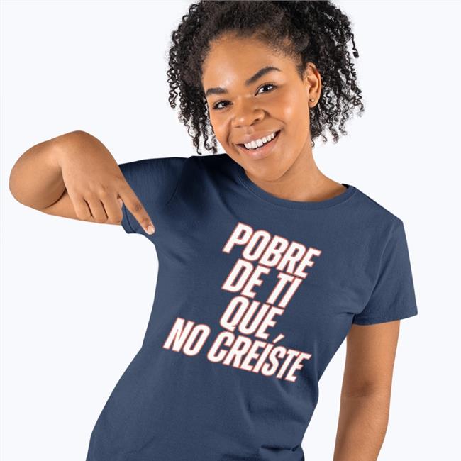 Framber Valdez Pobre De Ti Que No Creíste T Shirt Mark Berman