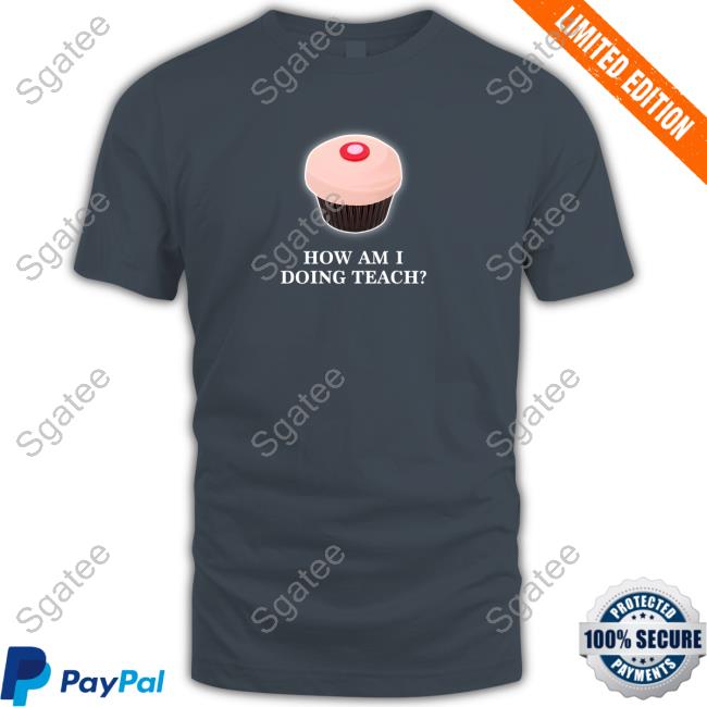 LoveOnTheSpectrumShow How Am I Doing Teach Shirts