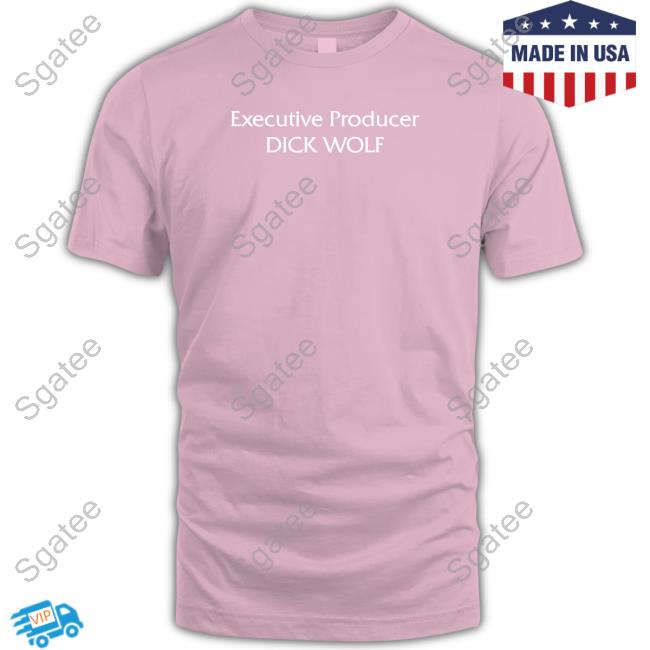 Kreeplord Executive Producer Dick Wolf Shirt