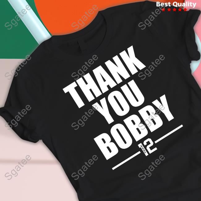 Thank You Bobby Take 12 Sweatshirt