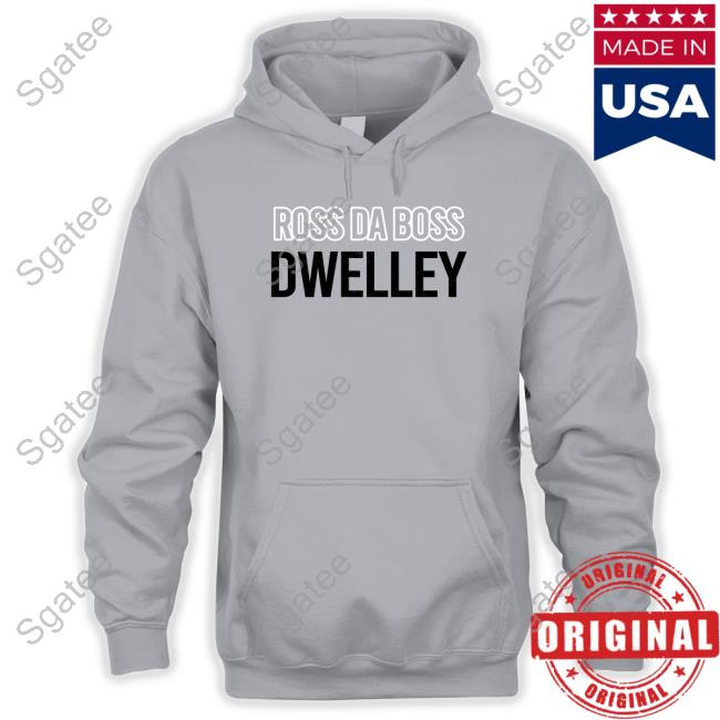 Official Ross Da Boss Dwelley Tee Shirt