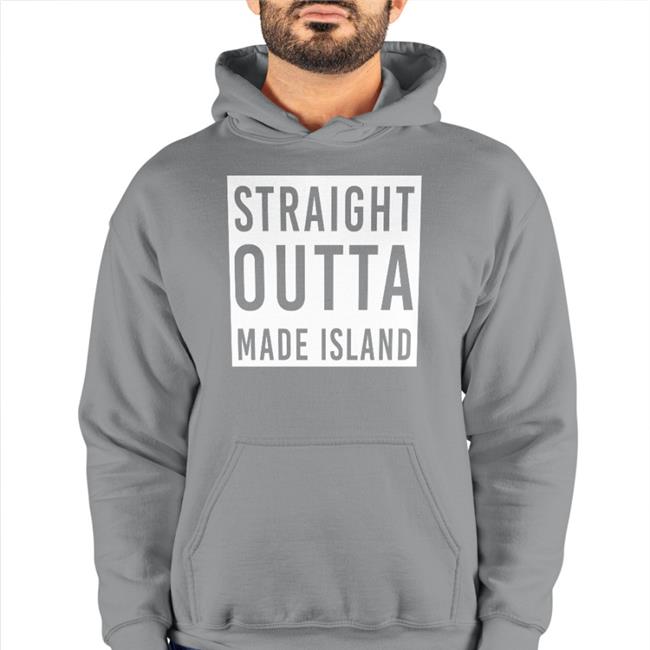 Respectful Memes Straight Outta Made Island Shirt