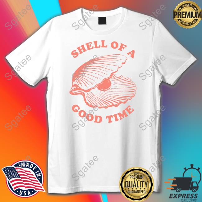 Official Shell Of A Good Time Crewneck Sweatshirt