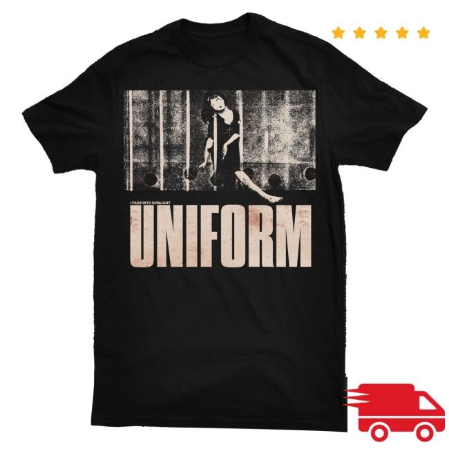 Uniform FADE New Shirt Uniform Band Merch