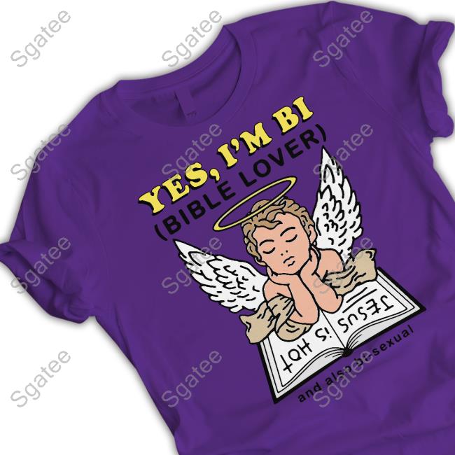 Yes I'm Bi Bible Lover And Also Bi Sexual Long Sleeve