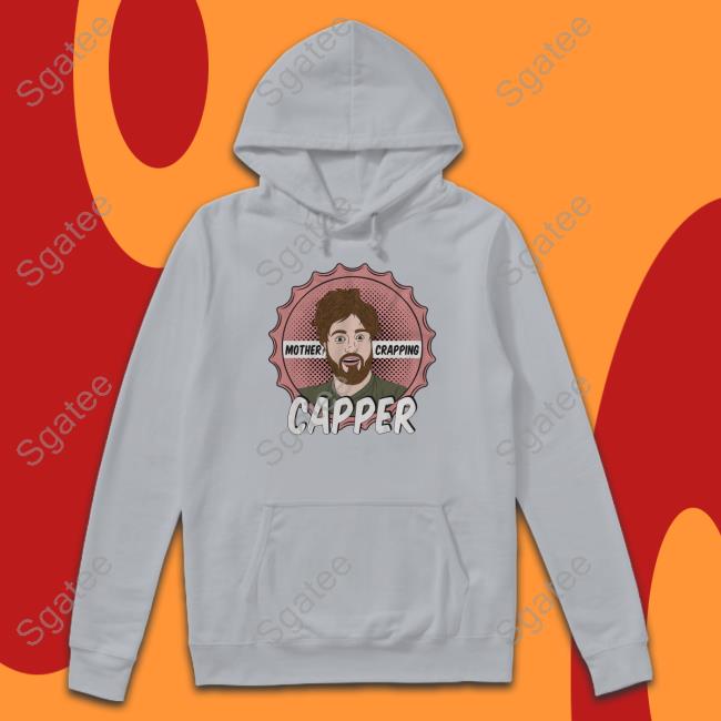 Leigh Mcnasty Merch Mother Crapping Capper T Shirts Leigh Mcnasty Merch Mother Crapping Capper T Shirt