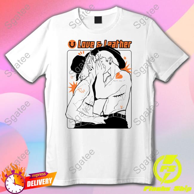 Official Love And Leather TShirts