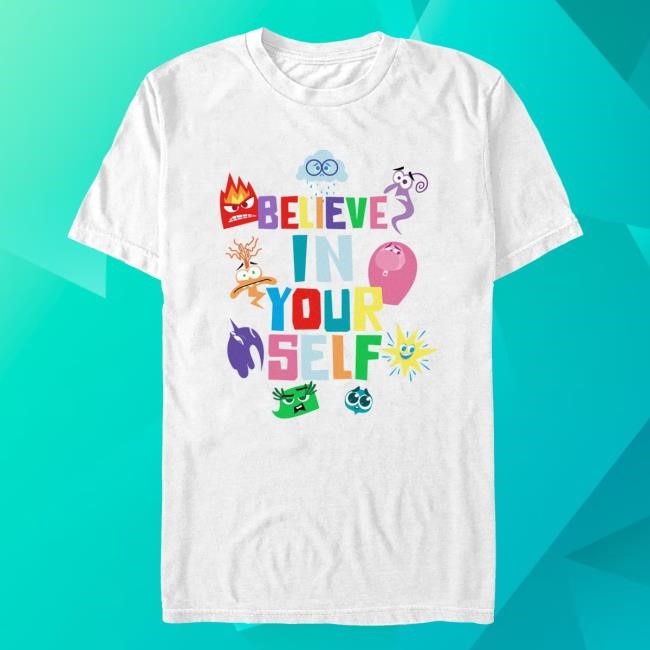 Inside Out 2: Believe In Your Self Top Shirt