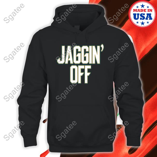 Barstool Sports Pardon My Take Merchandise Jaggin' Off Sweatshirt