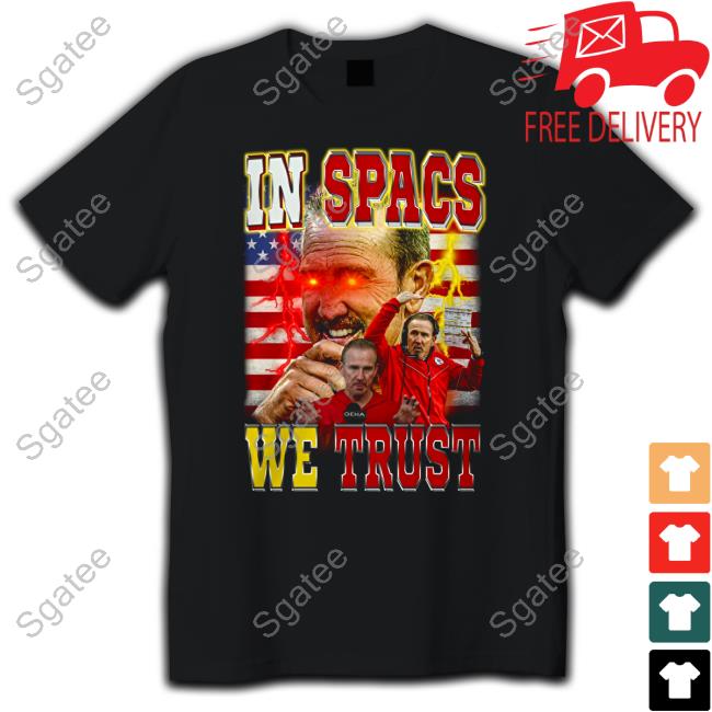 In Spags We Trust T Shirt Deon Bush