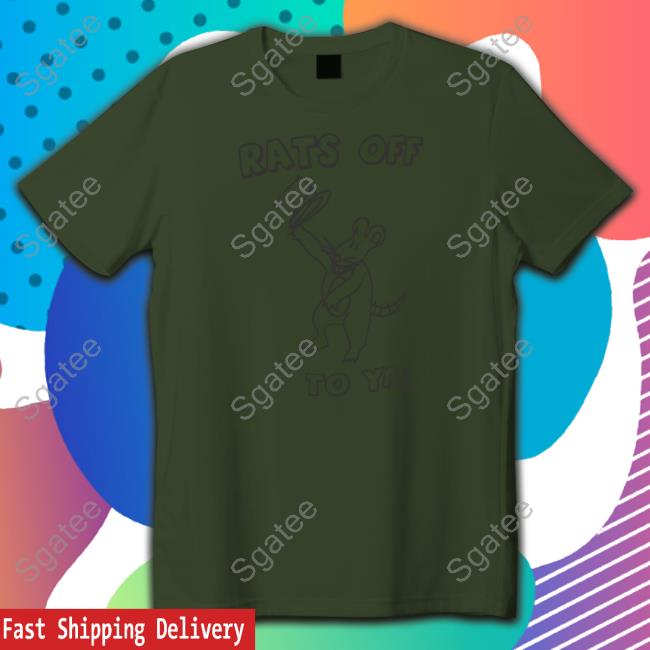 Tim And Eric Merch Store Rats Off To Ya Shirt Cap