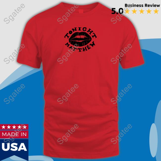 Official Matt Maltese Merch Tonight Matthew Tee
