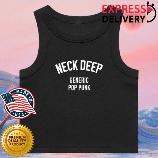 Official Neck Deep Merch Store NeckDeep Generic Pop Punk Tank – Black Shirts