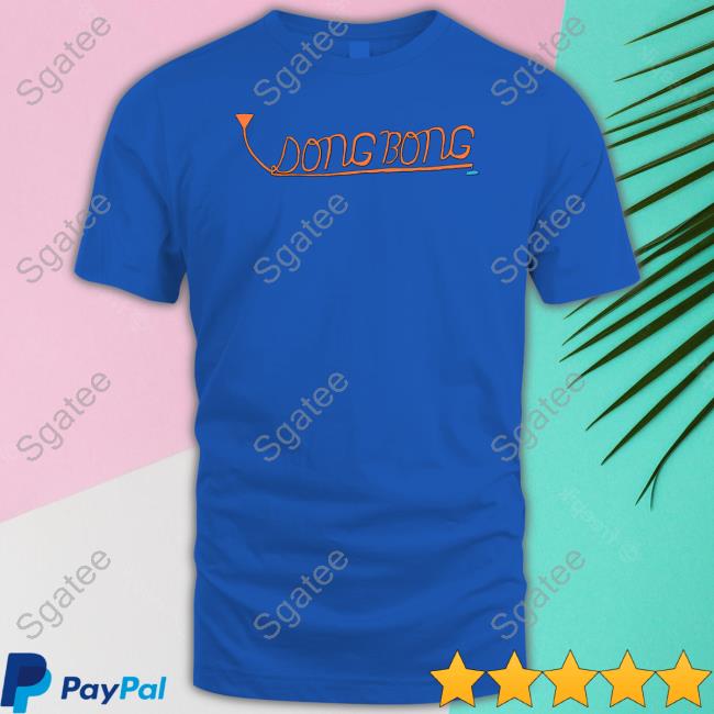 Garonzik Dong Bong Shirts