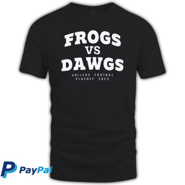 Frogs Vs Dawgs College Football Playoff 2023 tee shirt