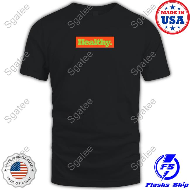 Midnight Organic Merch Healthy Sign T Shirts