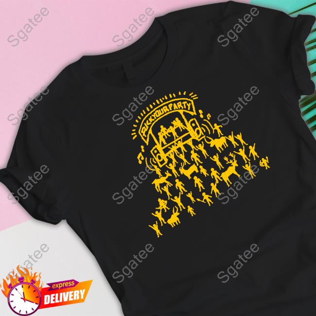Fuckyourparty Sweatshirt