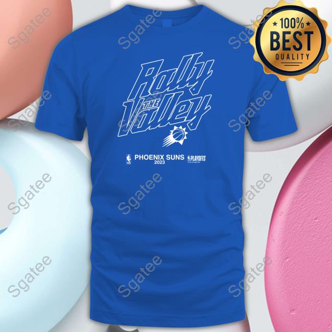 Rally The Ralley Phoenix Suns 2023 Tee