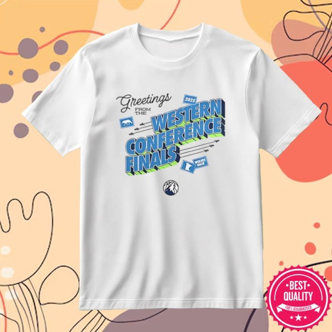 Greetings From The Western Conference Finals Tee Shirt 2025
