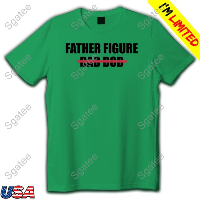 Official Mr. Build It Merch Father Figure Dad Dod Shirts