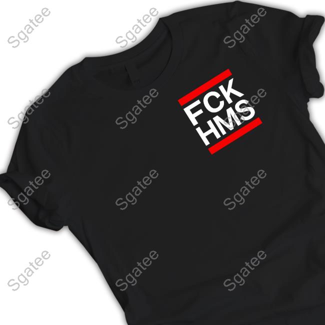 Official Fck Hms Shirt