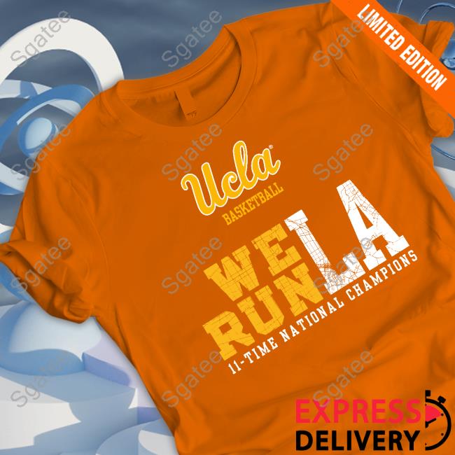 Official Ucla We Run La Tee Shirt