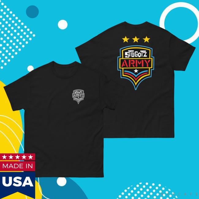 Stugotz Army New T Shirt