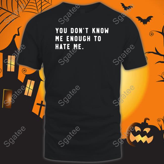 Caleb Plant You Don't Know Me Enough To Hate Me Hoodie
