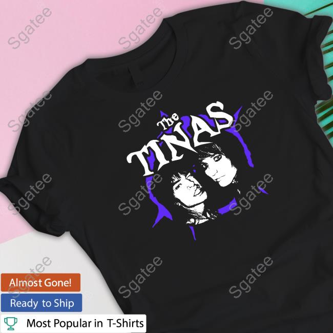 Official The Tinas Band T Shirts
