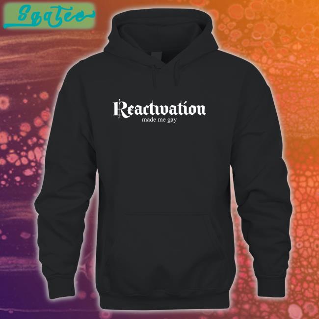 HOWLcorp Ltd Reactivation Made Me Gay Hooded Sweatshirt Dana Howl