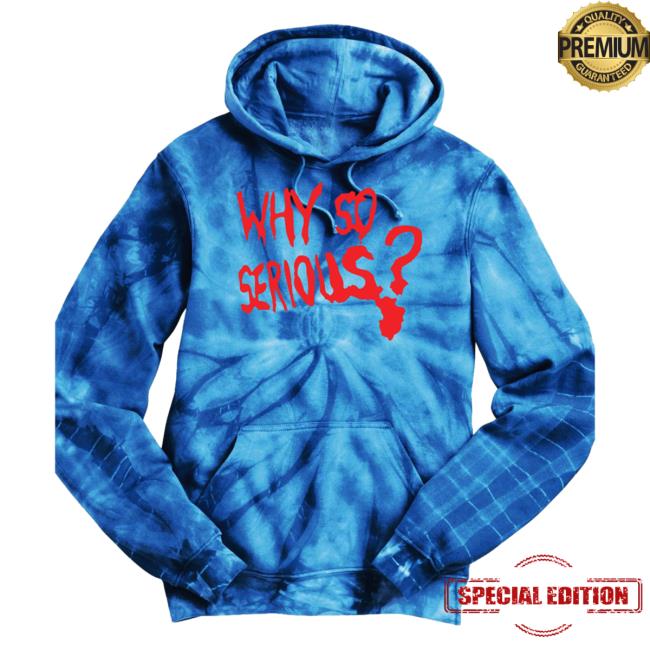 Official Why So Serious Tie Dye Hoodies Blue