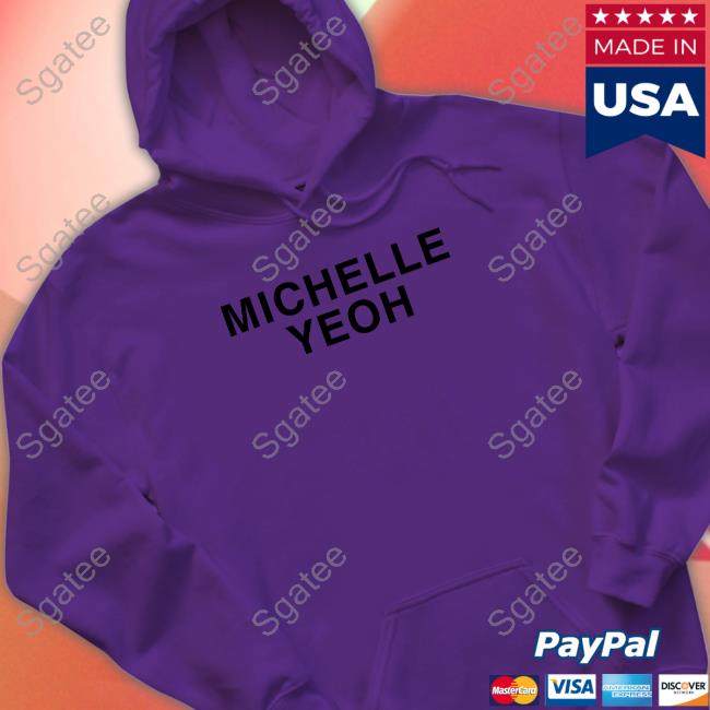 Michelle Yeoh Shirts