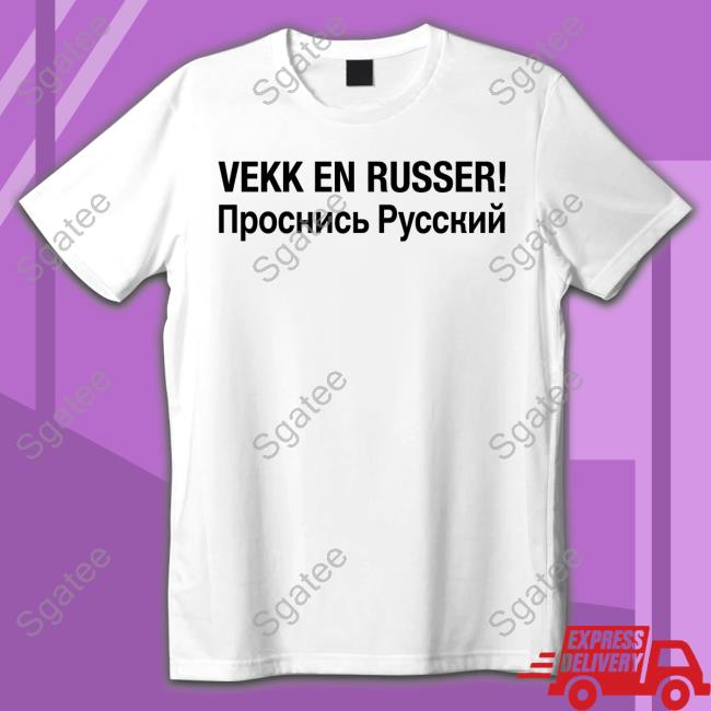 Kjetil Krane Vekk En Russer T-Shirt