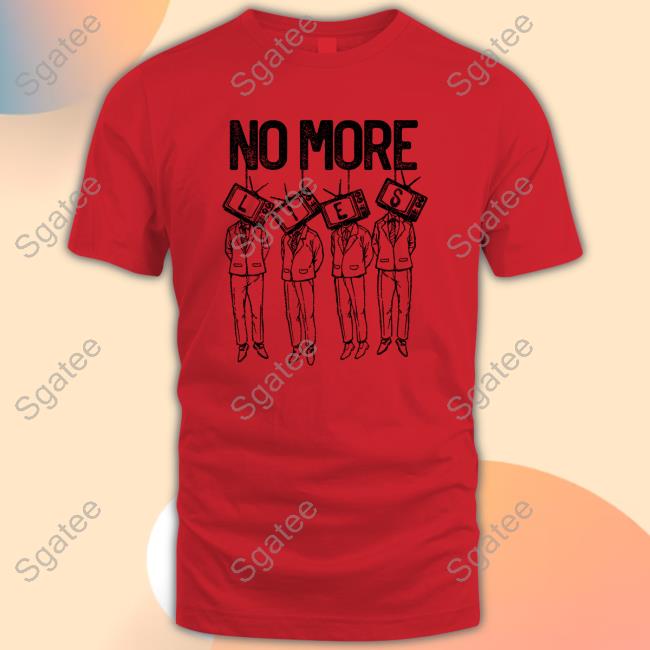 No More Lies 2023 T-Shirt