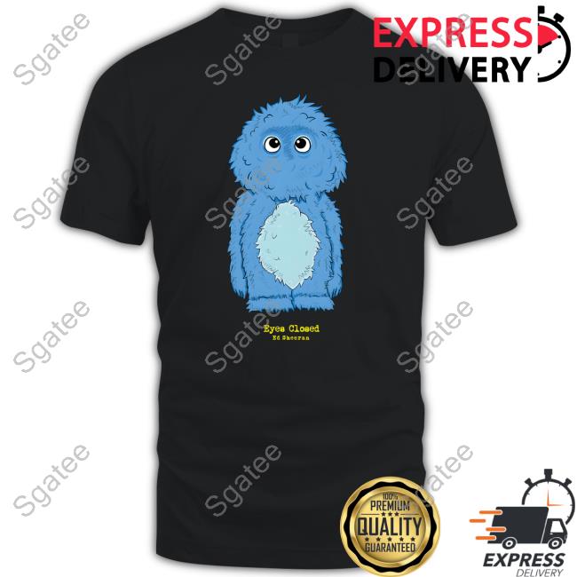 Ed Sheeran Blue Monster Eyes Closed Tee Shirt