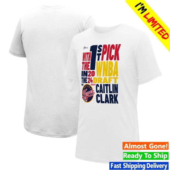 Indiana Fever Caitlin Clark Stadium Essentials White 2024 WNBA Draft First Pick Verbiage Tee Shirt