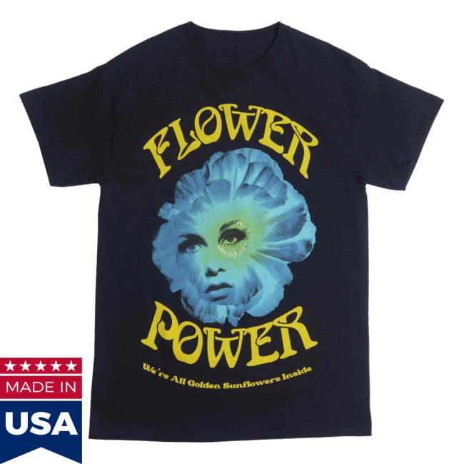 Official Altru Apparel Clothing Flower Power We're All Golden Sunflowers Inside Tee Shirt