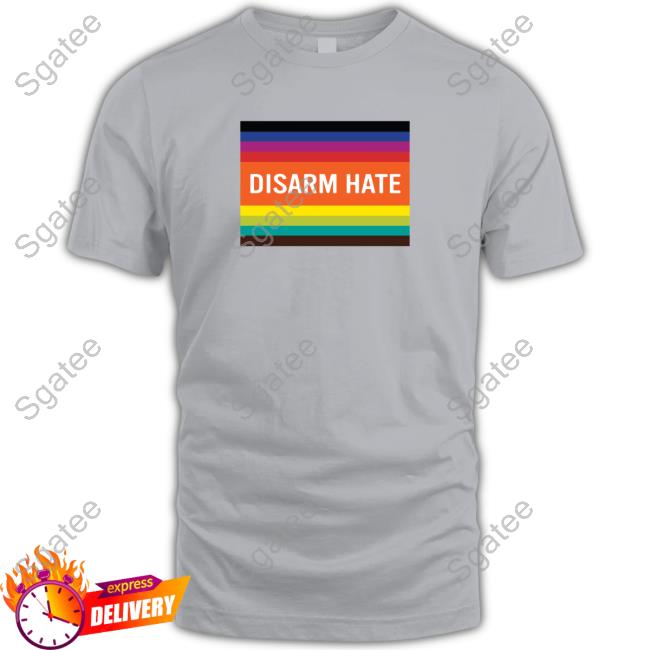 Every Town Store Disarm Hate Pride Tee