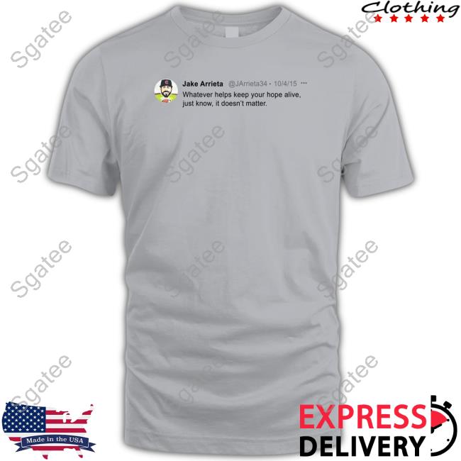 Official Obvious Shirts Jake Arrieta Tweet Shirt