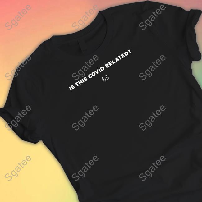 Howie Mandel Is This Covid Related T Shirt