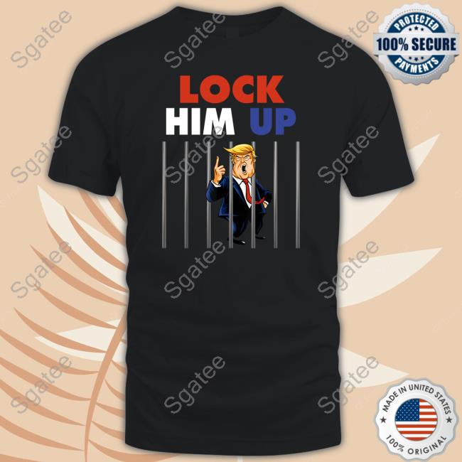 Molly Ploofkins Jail Trump - Lock Him Up T-Shirt