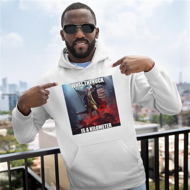What The Fuck Is A Kilometer Sweatshirt Lmfaowith